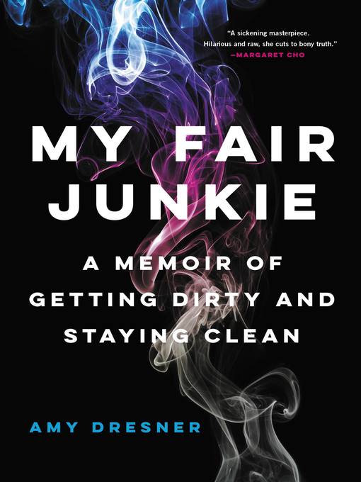 Title details for My Fair Junkie by Amy Dresner - Wait list